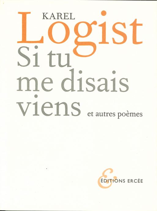 Si tu me disais viens et autres poèmes